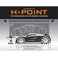 H-point: The Fundamentals of Car Design and Packaging