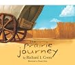 The Prairie Journey