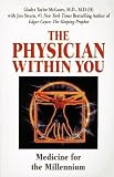 The Physician Within You: Discovering the Power of Inner Healing