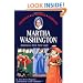 Martha Washington: America's First Lady (Childhood of Famous Americans)