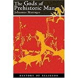 the gods of prehistoric man phoenix press
