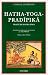 Hatha-yoga pradipika: Un traite sanskrit de Hatha-yoga : traduction, introduction et notes, avec extraits du commentaire de Brahmananda (Documents spirituels ; 11) by Svatmarama ISBN 2213001421