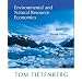 Environmental and Natural Resource Economics (7th Edition)