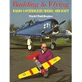 Building and Flying Radio Controlled Model Aircraft (Radio Control Handbookds)
