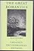 The Great Romantics: Selected Poems: Lord Byron, Percy Bysshe Shelley, John Keats