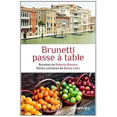 Brunetti passe � table