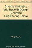 Chemical kinetics and reactor design