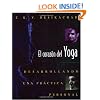 El corazon del Yoga: Desarrollando una practica personal
