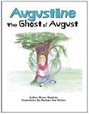 Augustine the ghost of august