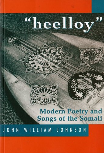 Heelloy: Modern Poetry and Songs of Somalis