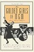 The Golden Girls of MGM: Greta Garbo, Joan Crawford, Lana Turner, Judy Garland, Ava Gardner, Grace Kelly and Others