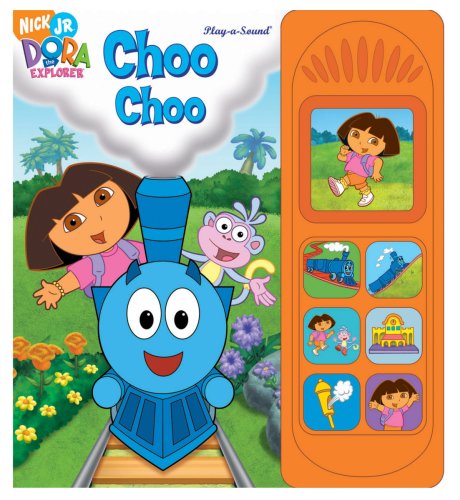 Dora the Explorer Play-a-Sound Choo Choo Book