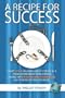 A Recipe For Success: What YOU can Learn About Coping in a Food-Bombarded World From People With Prader-Willi Syndrome, an Extreme Eating Disorder (PB)