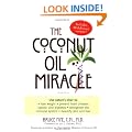 The Coconut Oil Miracle