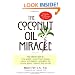 The Coconut Oil Miracle