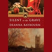 Silent in the Grave | [Deanna Raybourn]