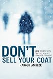 Don't Sell Your Coat: Surprising Truths About Climate Change