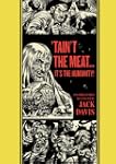 "'Taint The Meat...It's The Humanity!...