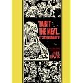 "'Taint The Meat...It's The Humanity!" and Other Stories