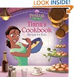 The Princess and the Frog: Tiana's Co...