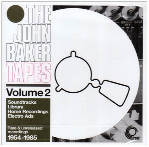 John Baker Tapes, Vol. 2: Soundtracks, Library, Home Recording, Electro Ads