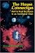Book The House Connection: How to Read the Houses in an Astrological Chart