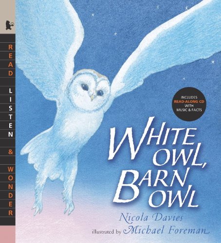 White Owl, Barn Owl with Audio: Read, Listen, & Wonder