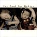 Search : DJ's Choice: Car Pool for Babies