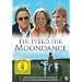 Ein Pferd f�r Moondance