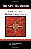 The Ciso Handbook: A Practical Guide to Securing Your Company