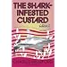 The Shark-Infested Custard (Vintage Crime/Black Lizard)