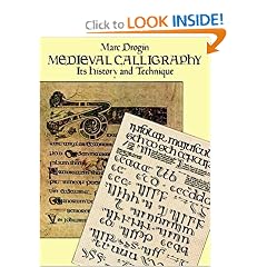 Medieval Calligraphy: Its History and Technique