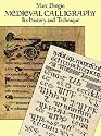 Medieval Calligraphy: Its History and Technique