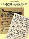 Medieval Calligraphy: Its History and Technique