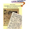 Medieval Calligraphy: Its History and Technique