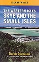 The Western Isles. Skye and the Small Isles