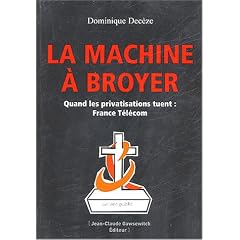 La Machine � broyer : France T�l�com