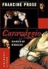 Caravaggio: Painter of Miracles (Eminent Lives)