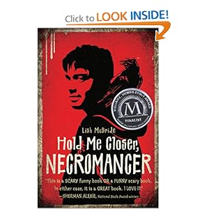 Hold Me Closer, Necromancer [Bargain Price] [Hardcover]