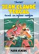 Jean-Claude Tergal, tome 4 : Jean-Claude Tergal raconte son enfance martyre