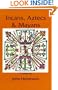 Incans Aztecs Mayans