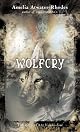 Wolfcry: The Kiesha'ra: Volume Four (Atwater-Rhodes, Amelia. Kiesha'ra, V. 4.)