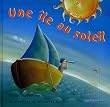Une �le au soleil