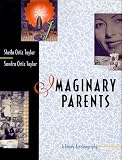 Imaginary Parents