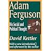 Adam Ferguson: His Social and Political Thought