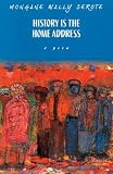 Books : History Is the Home Address