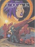 Revue Paquet  / Lock, tome 3 : Le Prix du passé