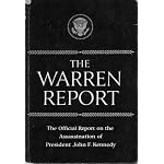 The Warren Report: The Official Report on the Assassination of President John F. Kennedy book cover