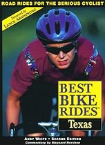 Best Bike Rides in Texas, 2nd (Best Bike Rides Series)