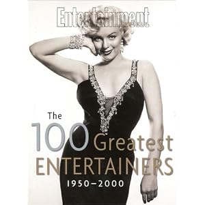 Entertainment Weekly: The 100 Greatest Entertainers